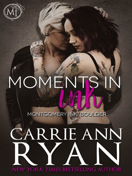 Title details for Moments in Ink by Carrie Ann Ryan - Available